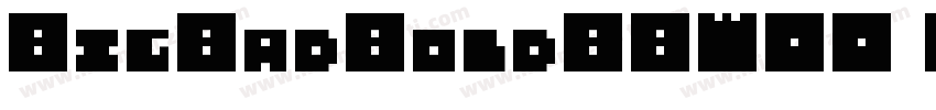 BigBadBoldBBW00 Regular字体转换